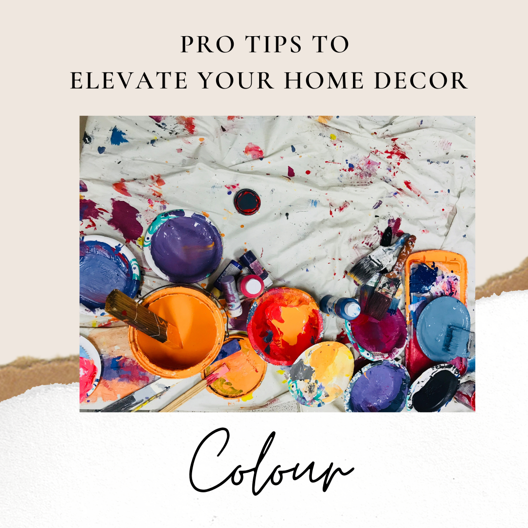 Pro Tips to Elevate your Home Décor.