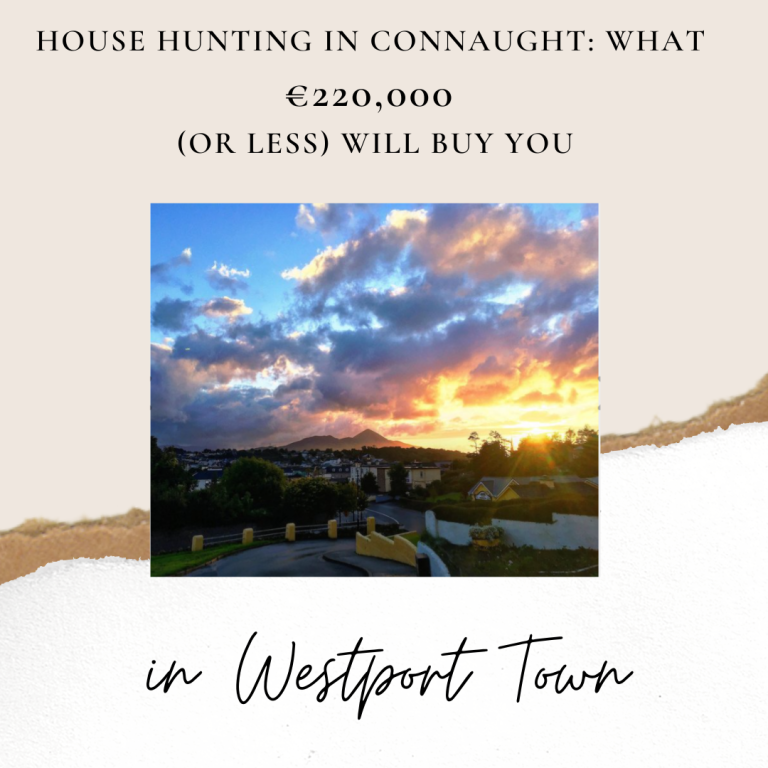 House Hunter: What €220K (or less) will buy you in Westport Town.